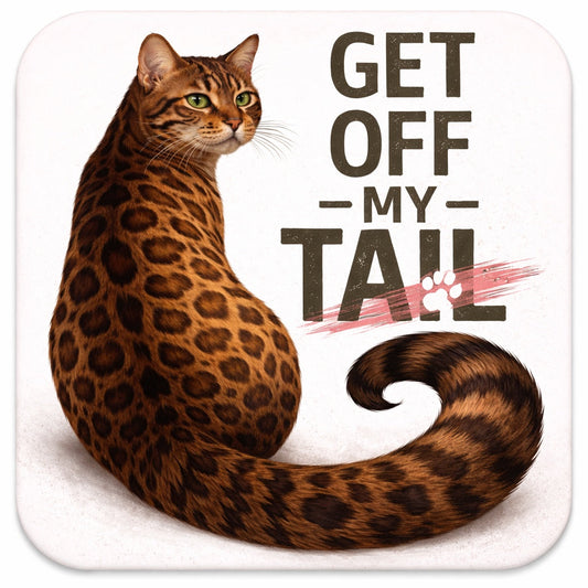Get Off My Tail Bengal Cat Fridge Magnet – 3x3 metal magnet