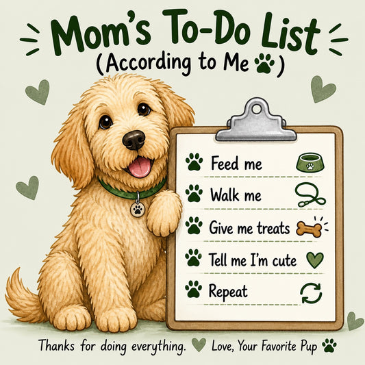 Mom's To-Do List Dog Fridge Magnet